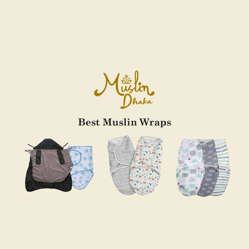 The Best Muslin Wraps