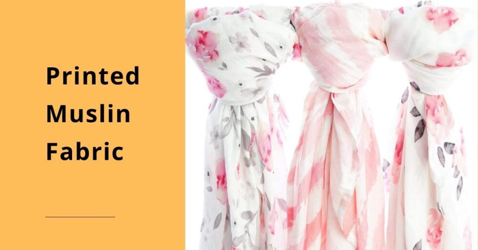 Printed Muslin Fabric How to Find The Best one in 2022 Muslin Dhaka