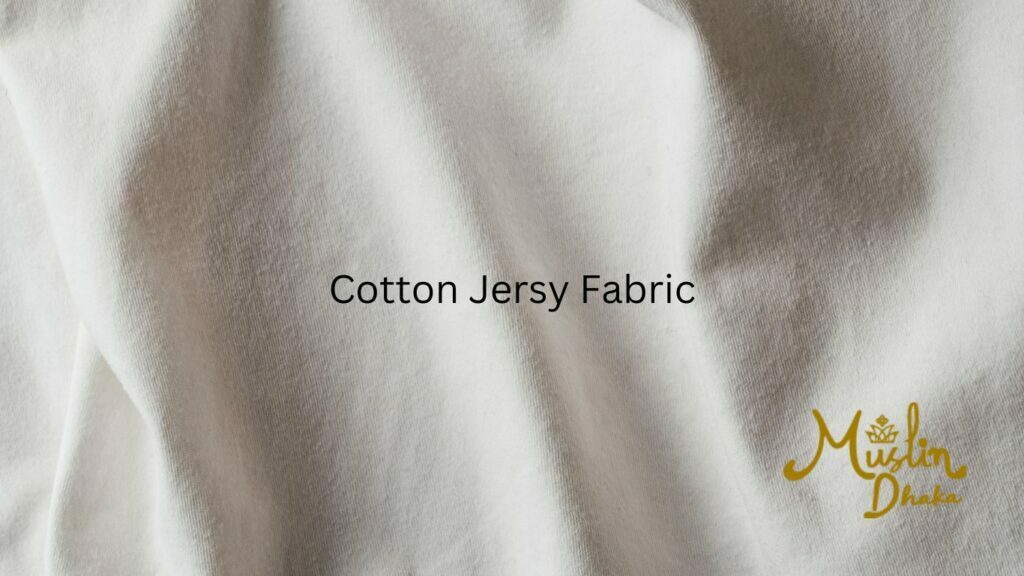 Jersy Fabric