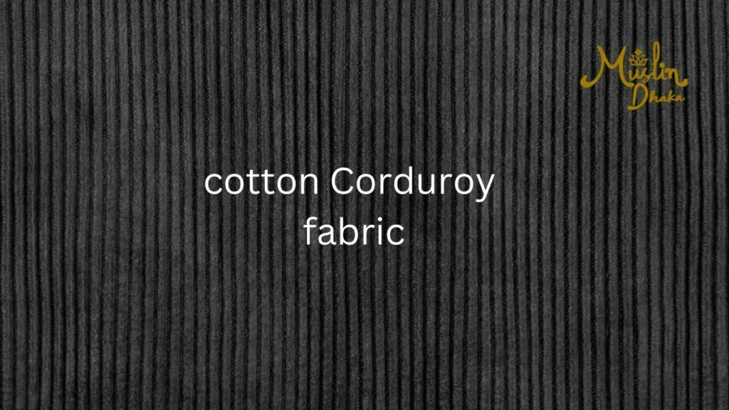 Cotton corduroy fabric