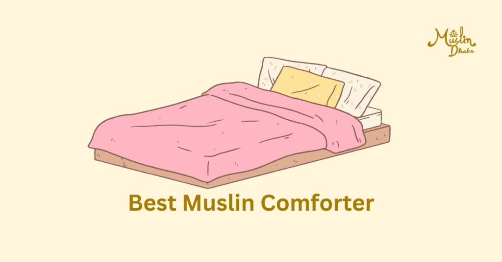 Best Muslin Comforter