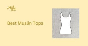 Best Muslin Tops
