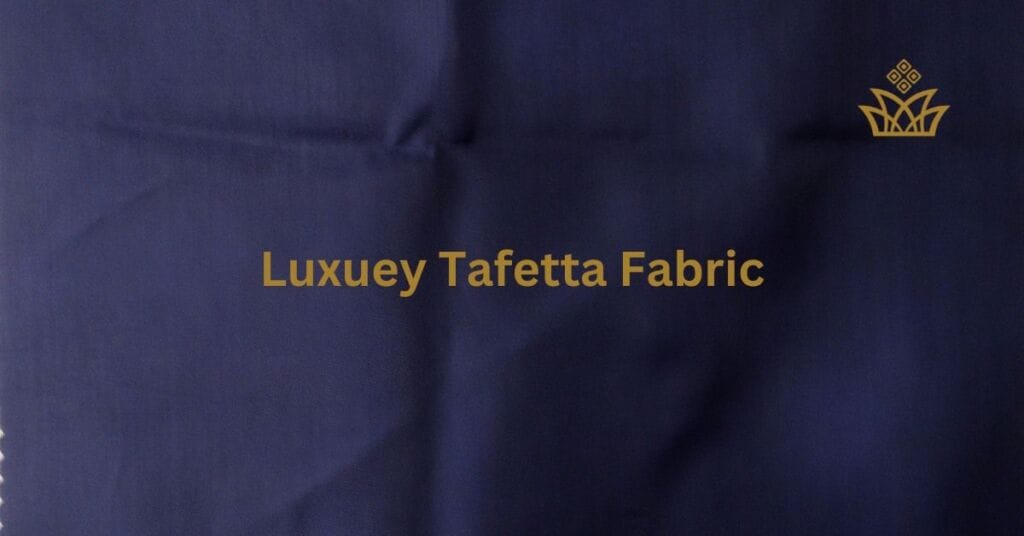 Luxury tafetta Fabric