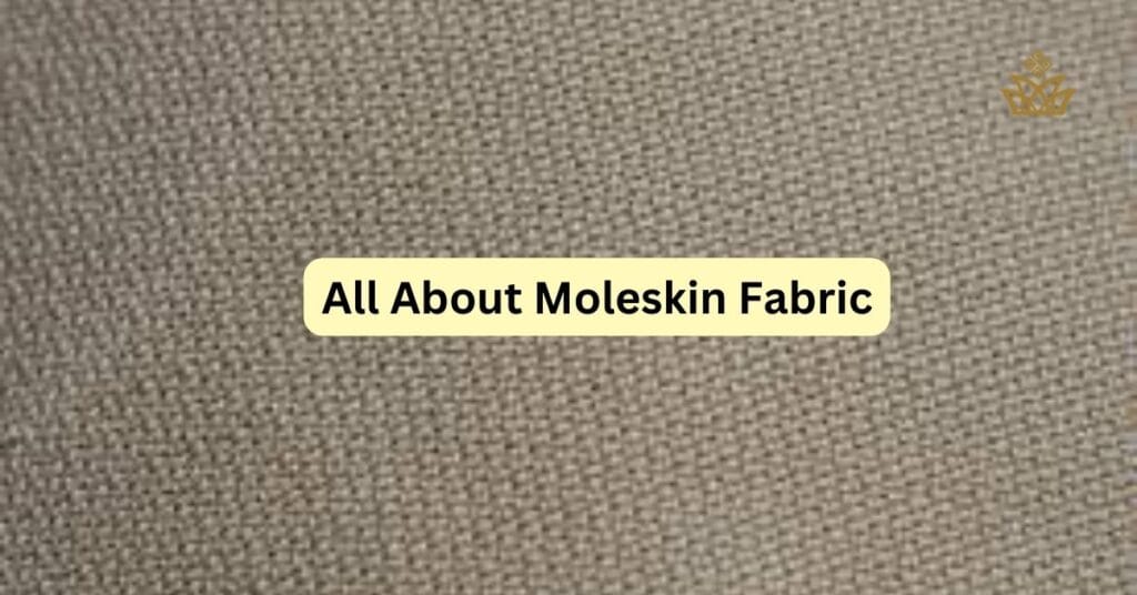 Moleskin Fabric