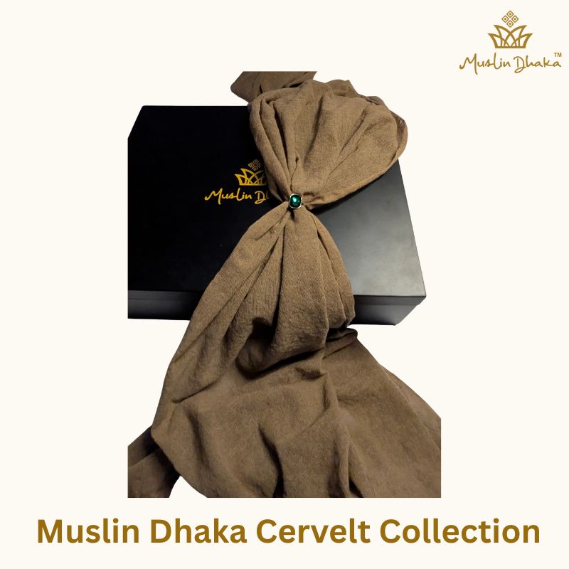 Dhaka Muslin Cervelt Collection