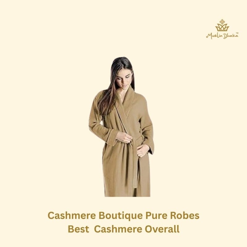 Cashmere Boutique Pure Robes Best Cashmere Overall