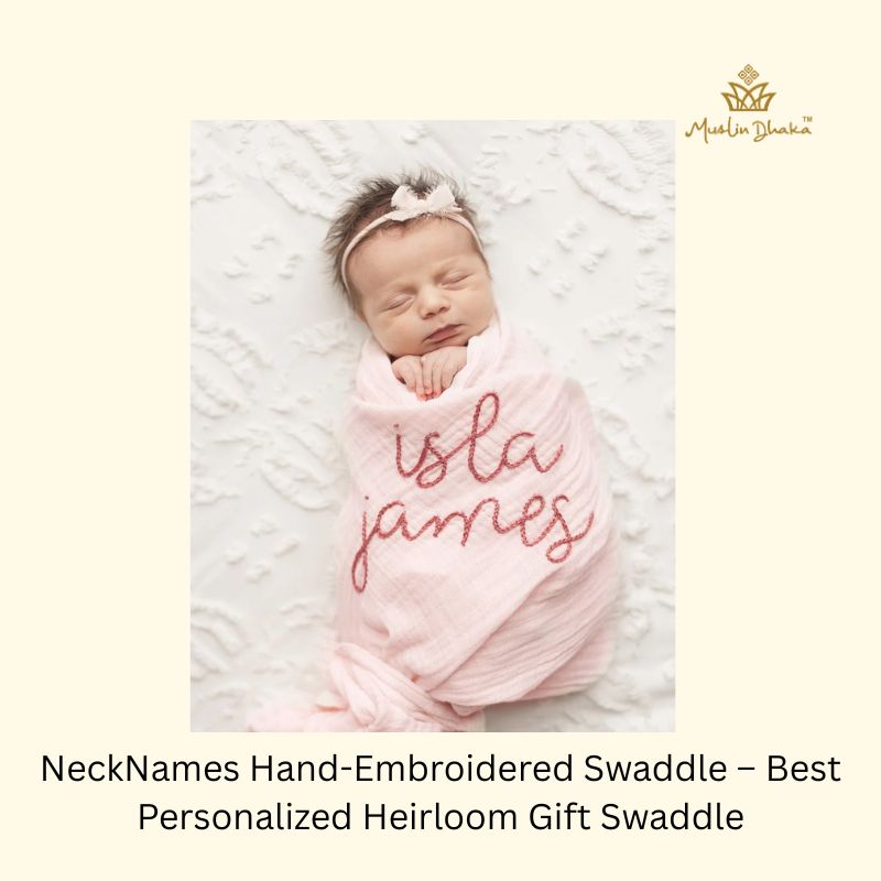 NeckNames Best Hand-Embroidered Swaddle NeckNames Best Hand-Embroidered Swaddle